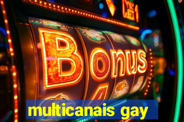 multicanais gay